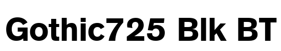 Gothic725 Blk BT Font Image