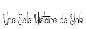 Une Sale Histoire de Yak