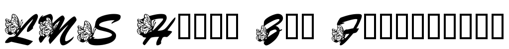 LMS Hogle Zoo Flutterbys Font Image