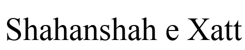 Shahanshah e Xatt Font Image