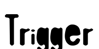 Trigger Font Image