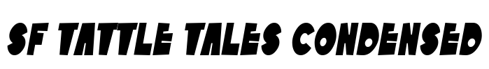 SF Tattle Tales Condensed Font Image