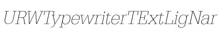URWTypewriterTExtLigNar Font Image