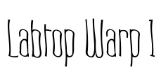 Labtop Warp 1 Font Image