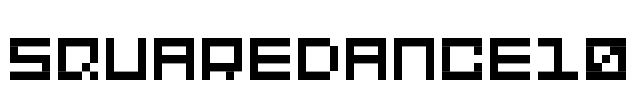 SquareDance10 Font Image