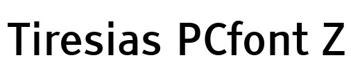 Tiresias PCfont Z Font Image