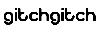 gitchgitch