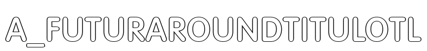 a_FuturaRoundTitulOtl