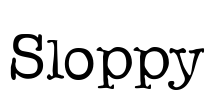 Sloppy Font Image