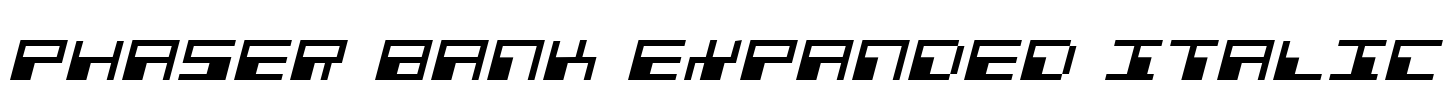 Phaser Bank Expanded Italic Font Image