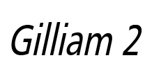 Gilliam 2 Font Image