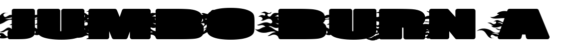 JUMBO BURN A Font Image