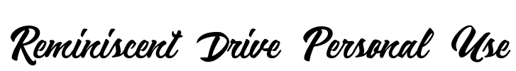 Reminiscent Drive Personal Use Font Image