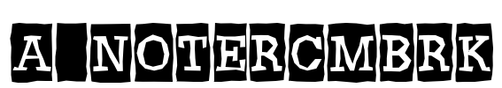 a_NoterCmBrk Font Image