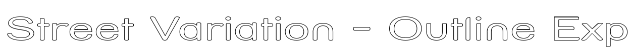 Street Variation - Outline Exp Font Image