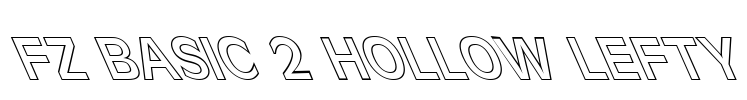 FZ BASIC 2 HOLLOW LEFTY Font Image
