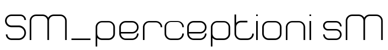 SM_perceptionisM Font Image