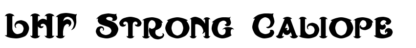 LHF Strong Caliope  Font Image