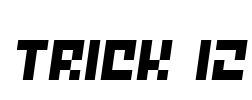 Trick 12 Font Image