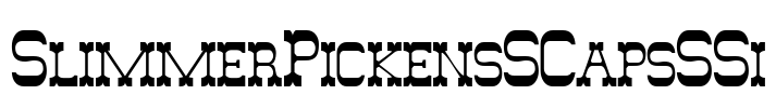 SlimmerPickensSCapsSSi Font Image
