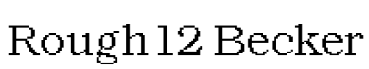 Rough12 Becker Font Image