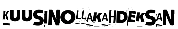 Kuusinollakahdeksan Font Image