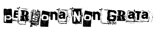 Persona Non Grata Font Image