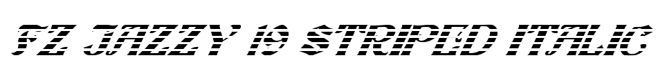 FZ JAZZY 19 STRIPED ITALIC Font Image