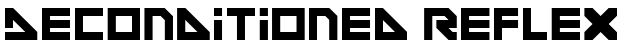 Deconditioned Reflex