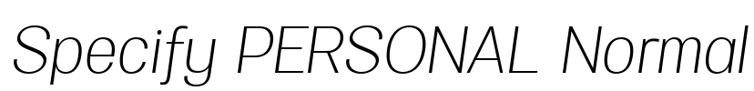 Specify PERSONAL Normal Font Image