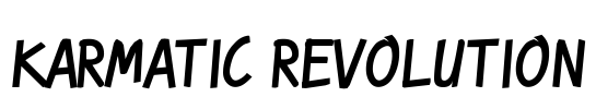 Karmatic Revolution Font Image