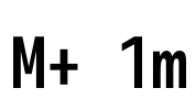 M+ 1m