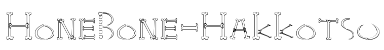 HoneBone-Hakkotsu Font Image