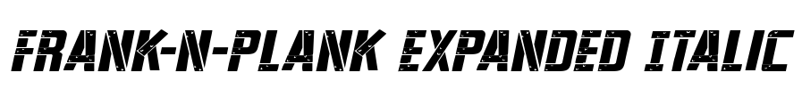 Frank-n-Plank Expanded Italic Font Image