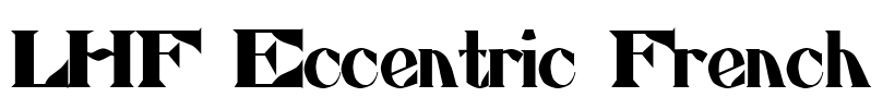 LHF Eccentric French Font Image