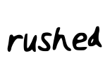 rushed Font Image
