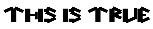 this is true Font Image