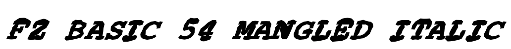 FZ BASIC 54 MANGLED ITALIC Font Image