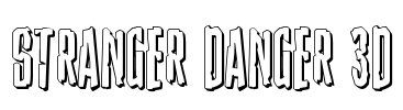 Stranger Danger 3D Font Image