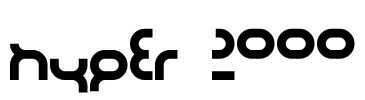 hyper 2000 Font Image