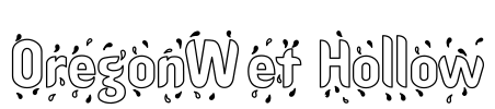 OregonWet Hollow Font Image