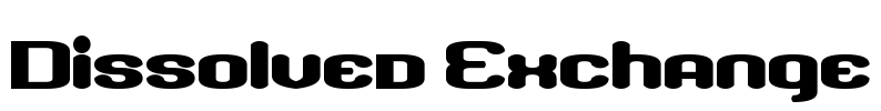 Dissolved Exchange Font Image