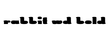 Rabbit Wd bold Font Image