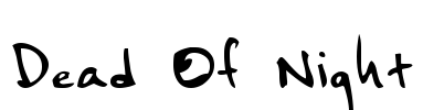 Dead Of Night Font Image