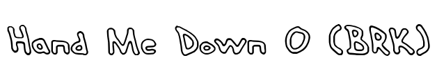 Hand Me Down O (BRK) Font Image