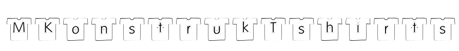 MKonstrukTshirts Font Image