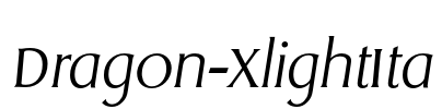 Dragon-XlightIta Font Image