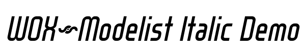 WOX~Modelist Italic Demo