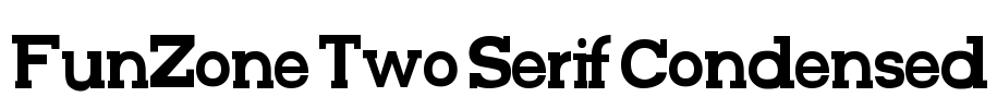 FunZone Two Serif Condensed