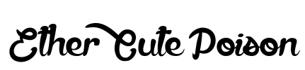 Ether Cute Poison